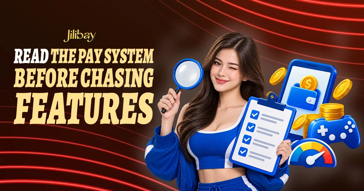 Read the Pay System Before Chasing Features